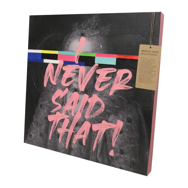 Art Canvas Never Said That 60x60cm